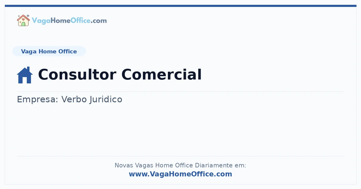 Vaga Home Office: Consultor Comercial | Quero Home