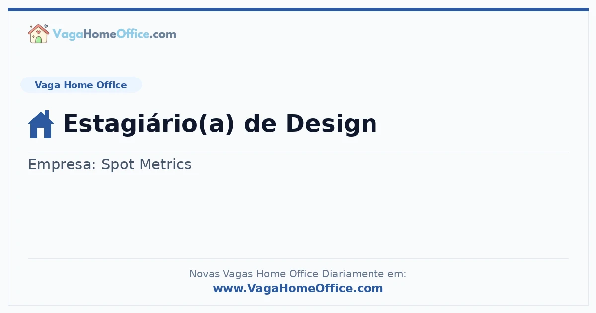 Vaga Home Office: Estagiário(a) de Design | Quero Home