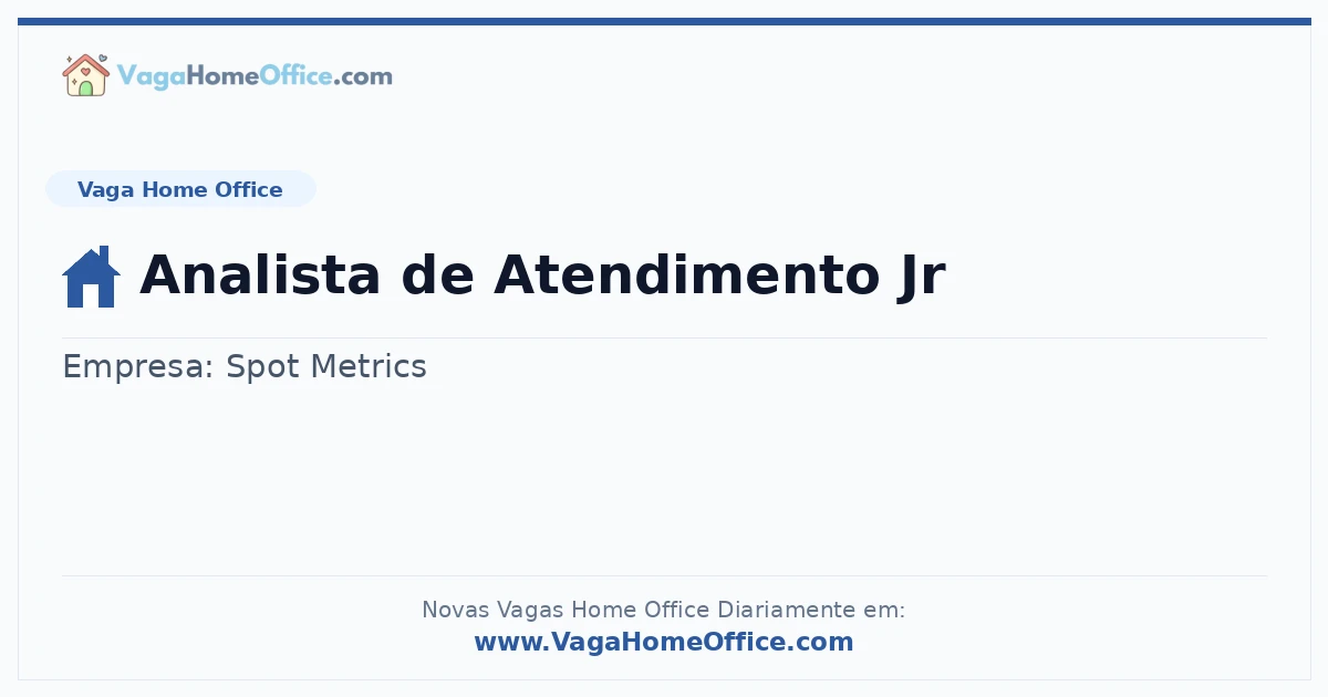 Vaga Home Office: Analista de Atendimento Jr | Quero Home