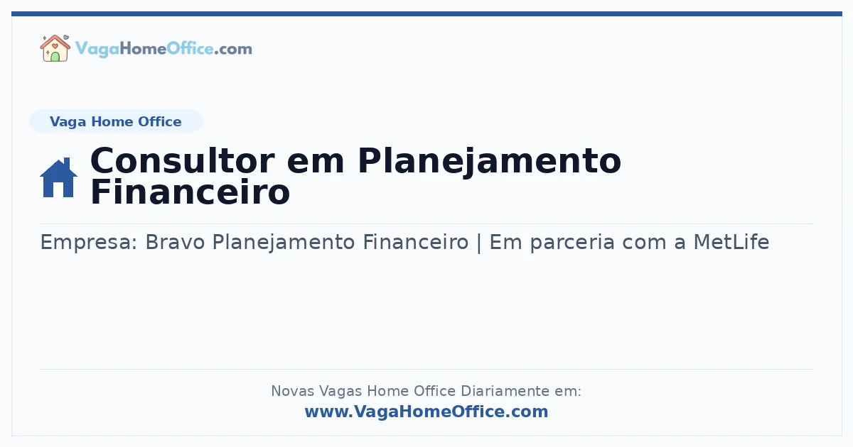 Vaga Home Office: Consultor em Planejamento Financeiro | Quero Home