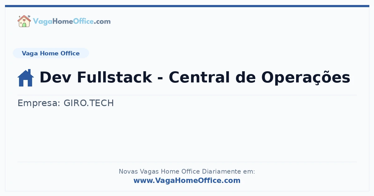 Dev Fullstack - Central de Operações