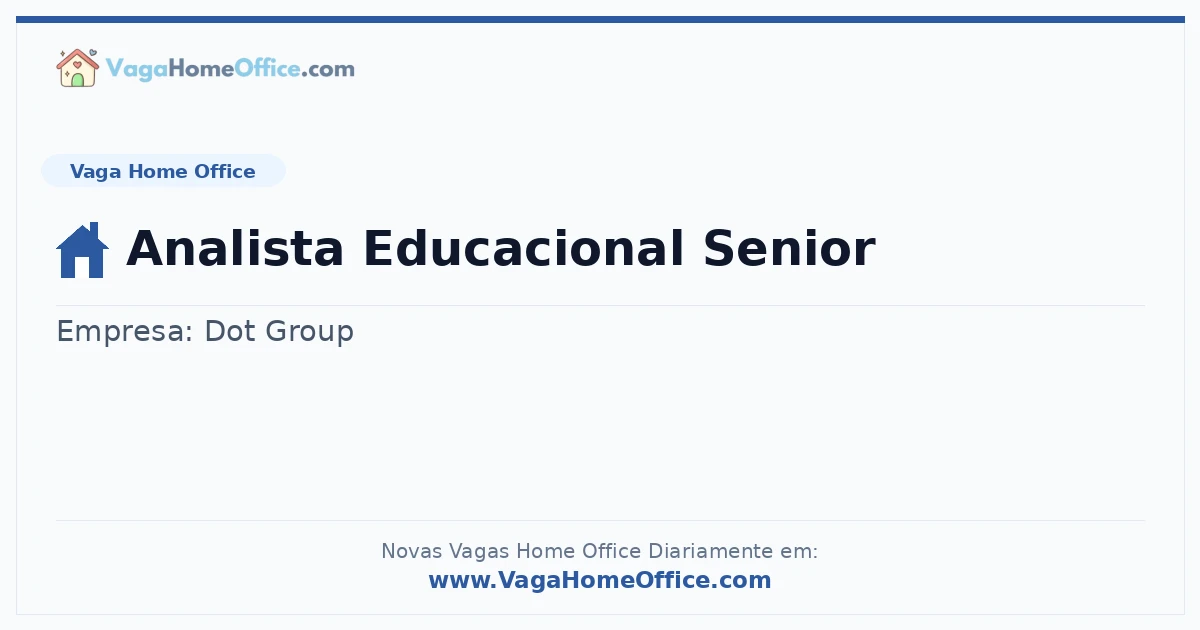 Vaga Home Office: Analista Educacional Senior | Quero Home