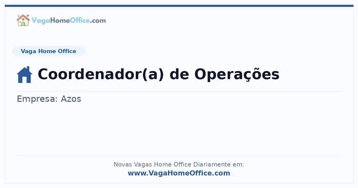 Vaga Home Office: Coordenador(a) de Operações | Quero Home
