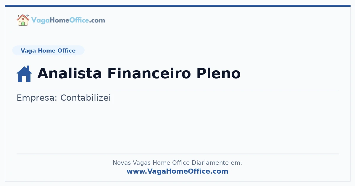 Vaga Home Office: Analista Financeiro Pleno | Quero Home