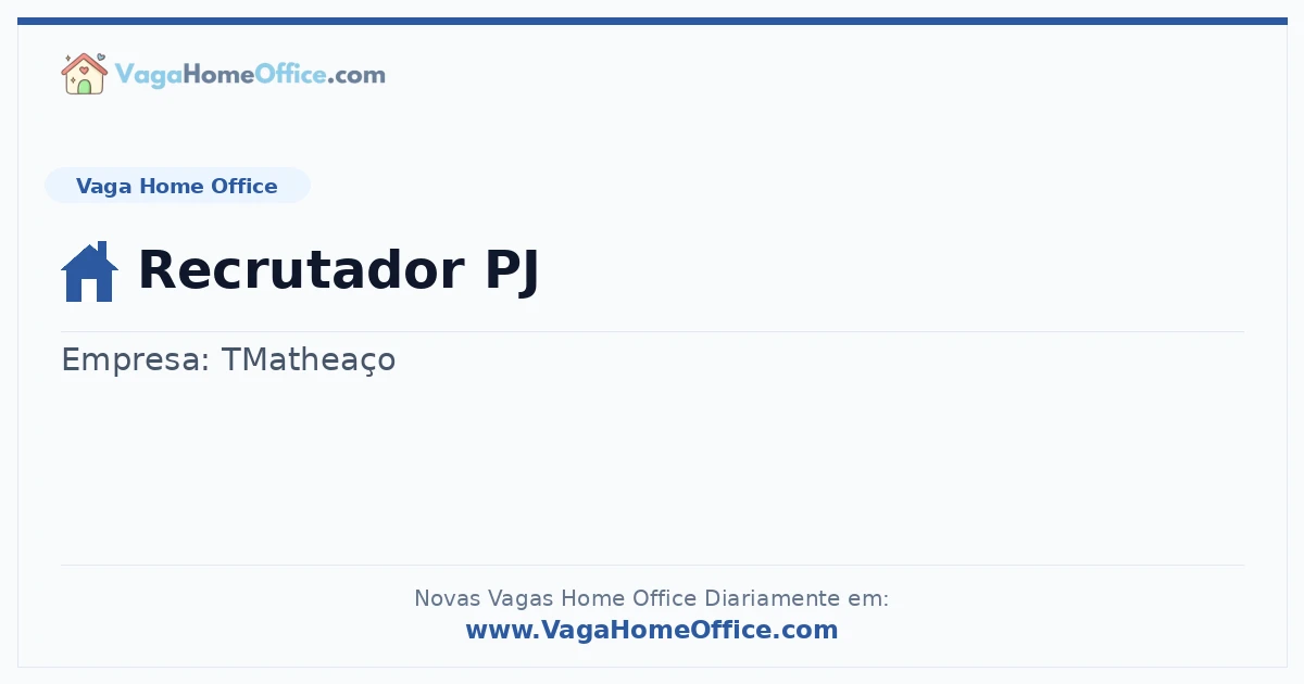 Vaga Home Office: Recrutador PJ | Quero Home