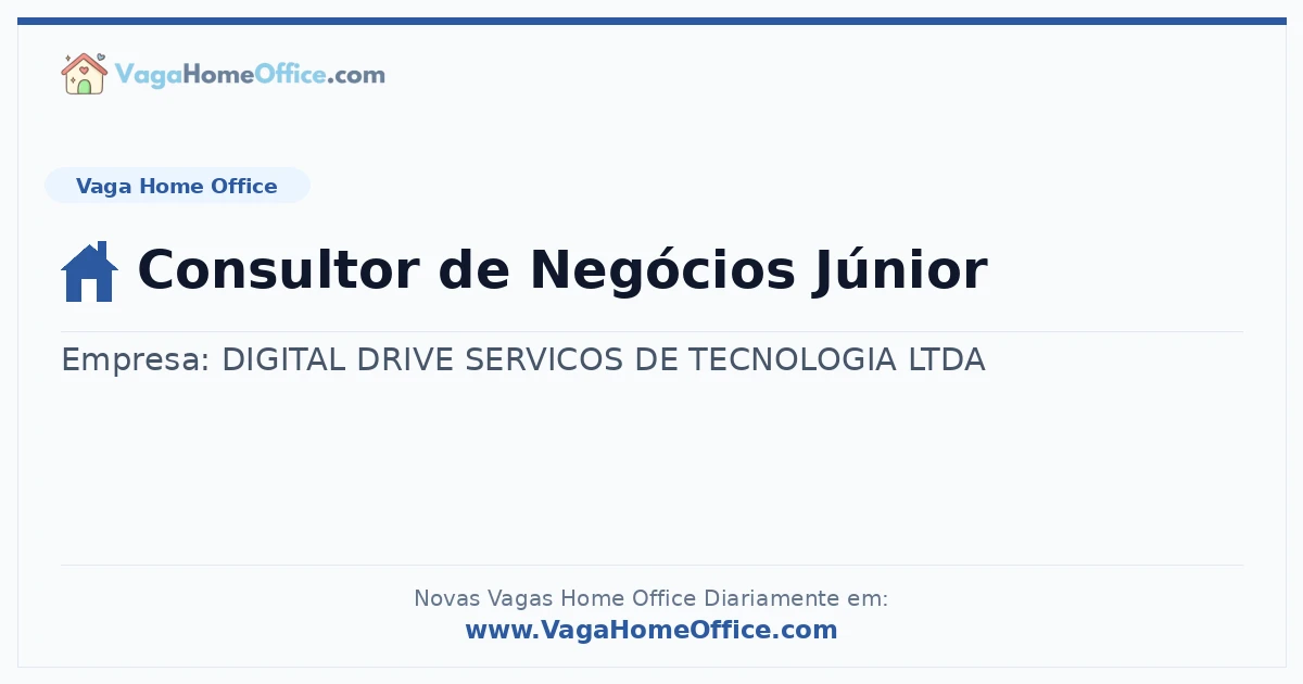 Vaga Home Office: Consultor de Negócios Júnior | Quero Home