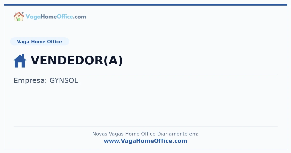Vaga Home Office: VENDEDOR(A) | Quero Home