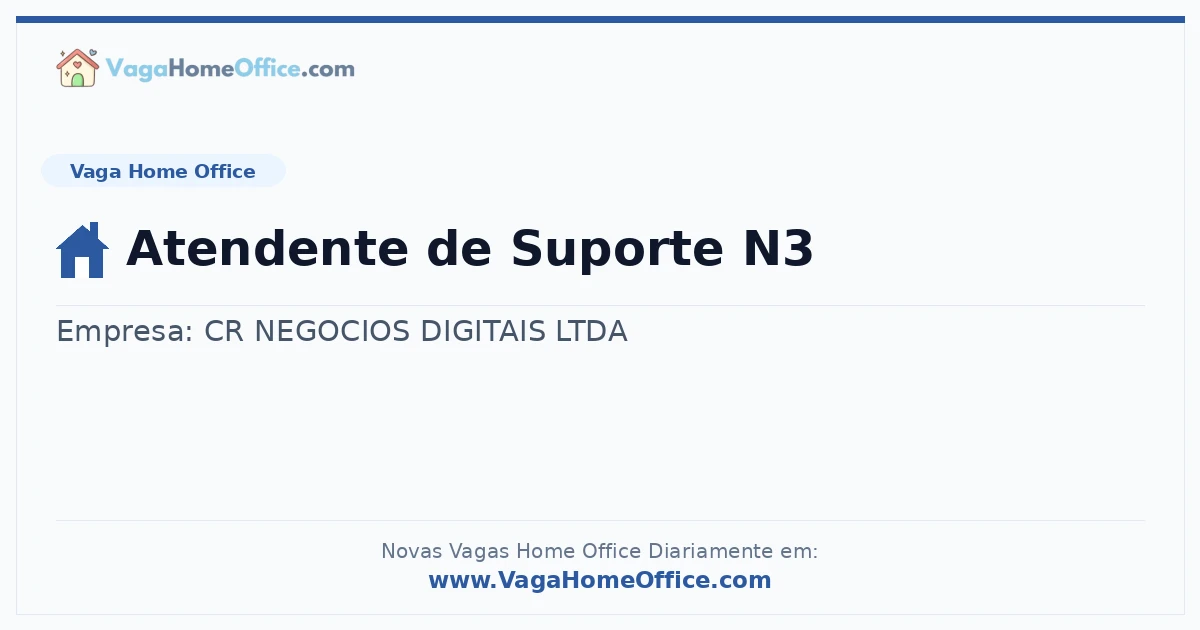 Vaga Home Office: Atendente de Suporte N3 | Quero Home