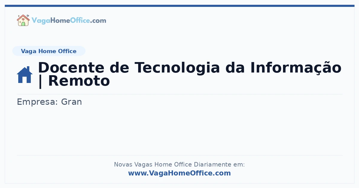 Docente de Tecnologia da Informação | Remoto