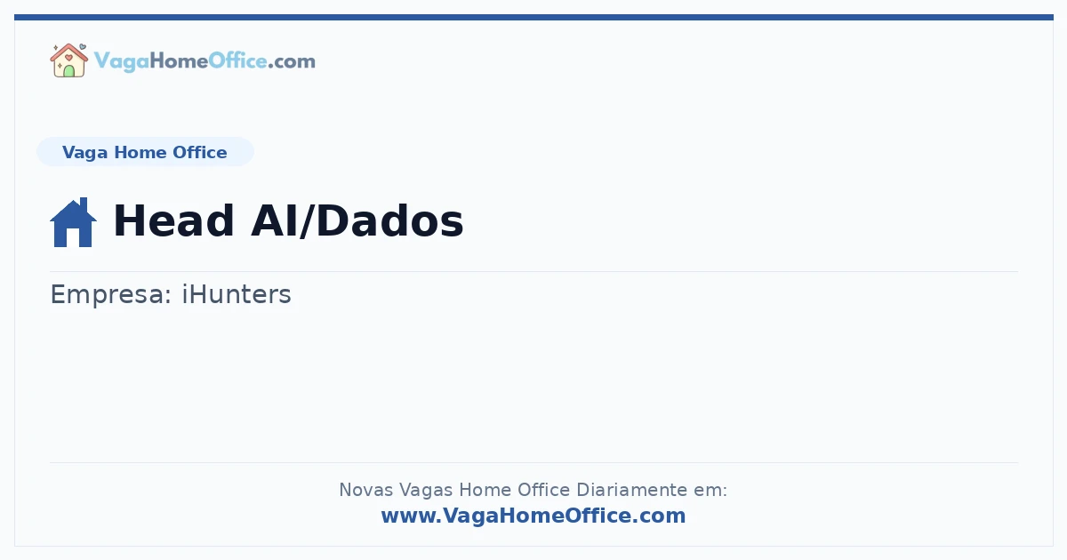Vaga Home Office: Head AI/Dados | Quero Home