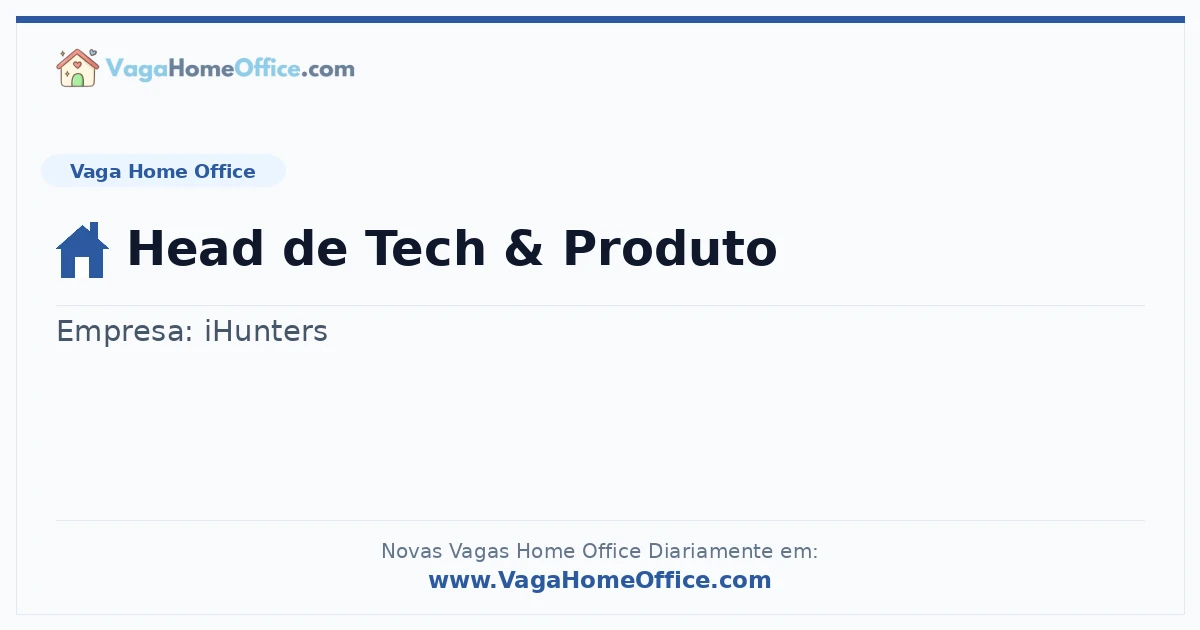 Vaga Home Office: Head de Tech & Produto | Quero Home