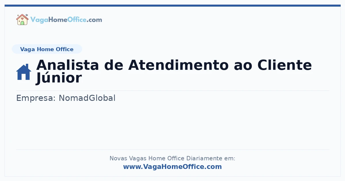 Vaga Home Office: Analista de Atendimento ao Cliente Júnior | Quero Home