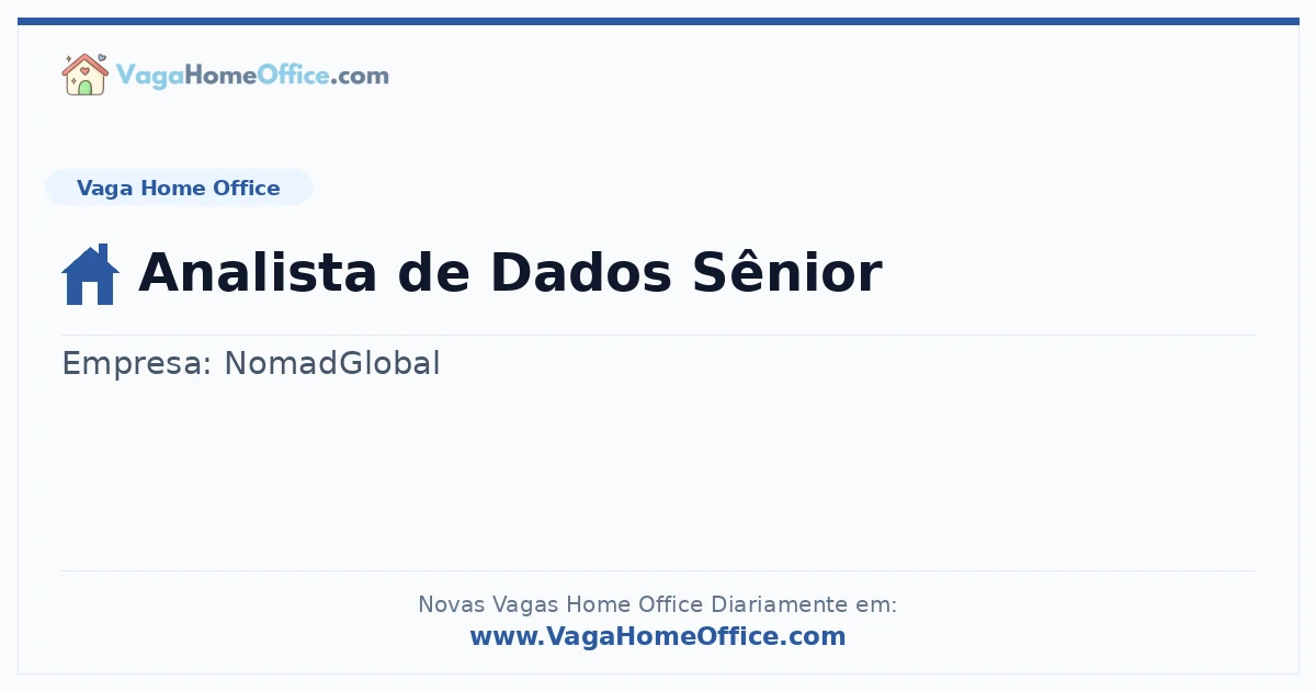 Vaga Home Office: Analista de Dados Sênior | Quero Home