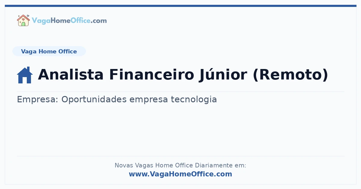 Analista Financeiro Júnior (Remoto)