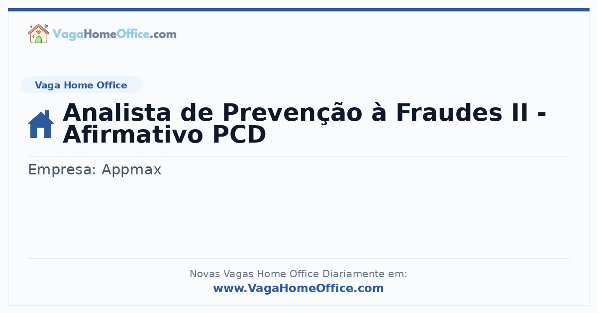 Vaga Home Office: Analista de Prevenção à Fraudes II - Afirmativo PCD | Quero Home
