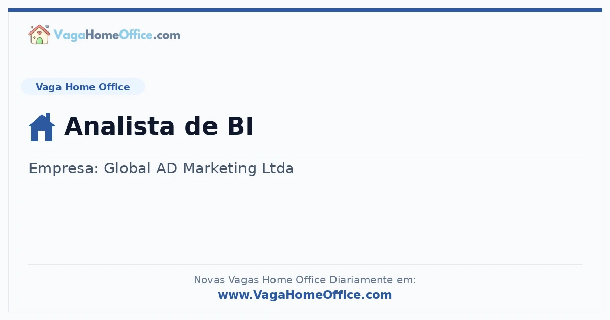 Vaga Home Office: Analista de BI | Quero Home