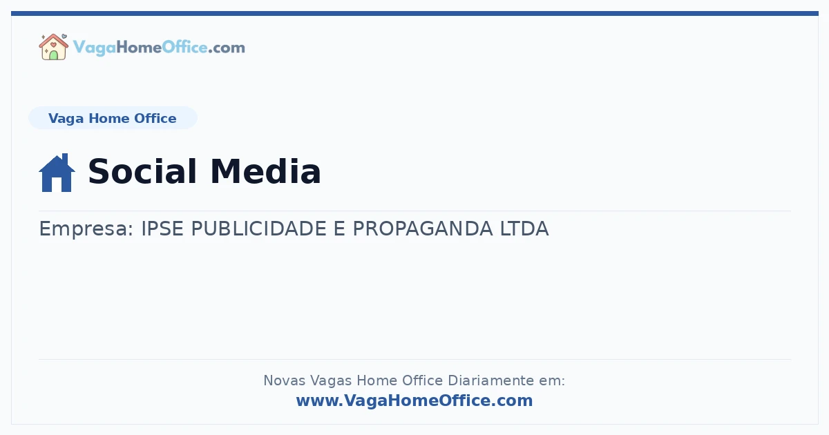 Vaga Home Office: Social Media | Quero Home
