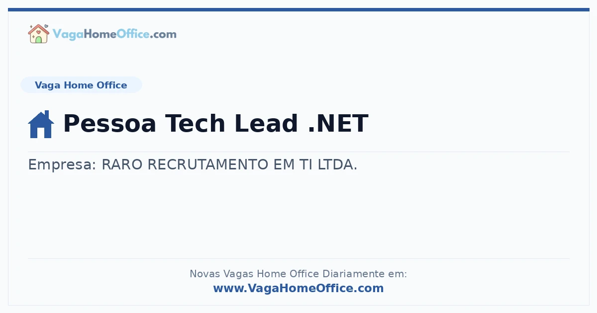 Vaga Home Office: Pessoa Tech Lead .NET | Quero Home
