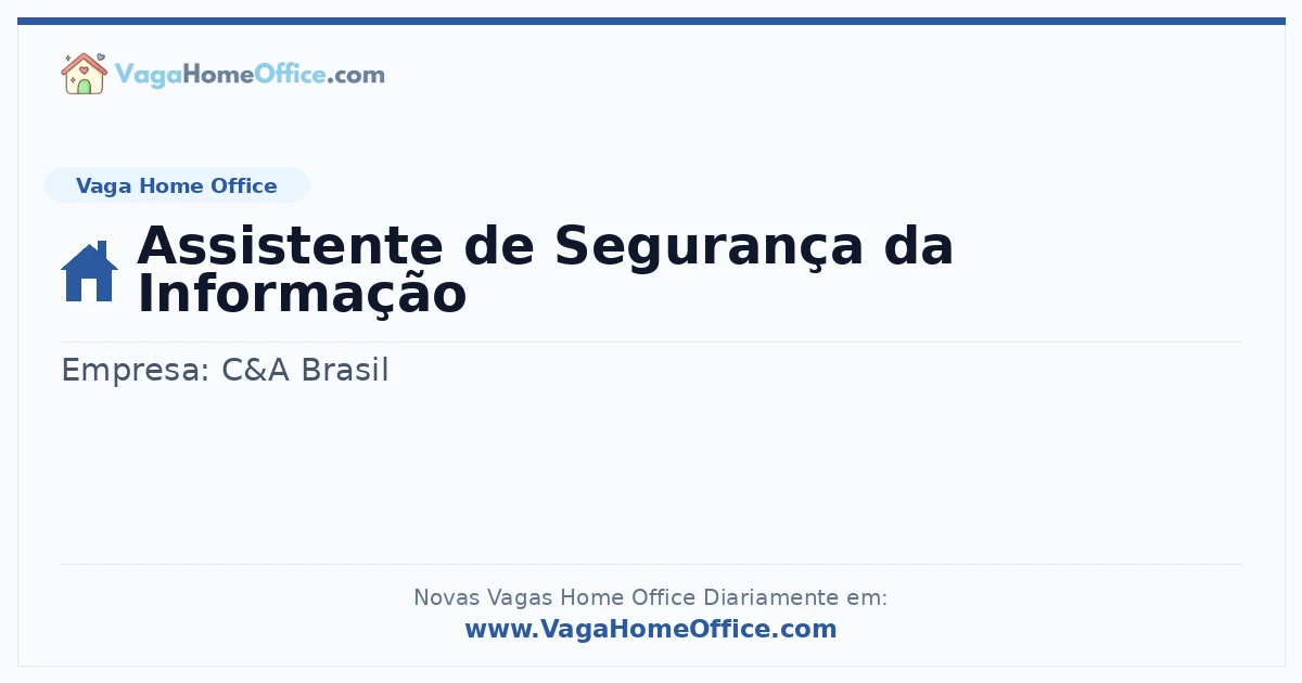 Assistente de Segurança da Informação