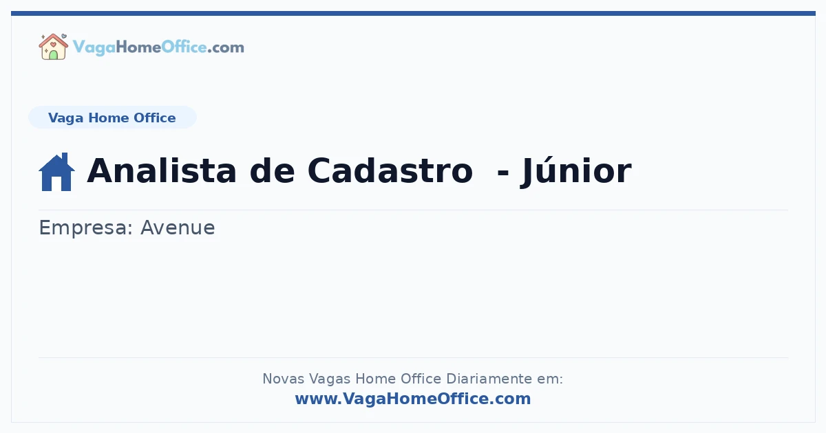 Vaga Home Office: Analista de Cadastro  - Júnior | Quero Home