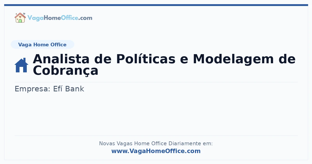 Analista de Políticas e Modelagem de Cobrança