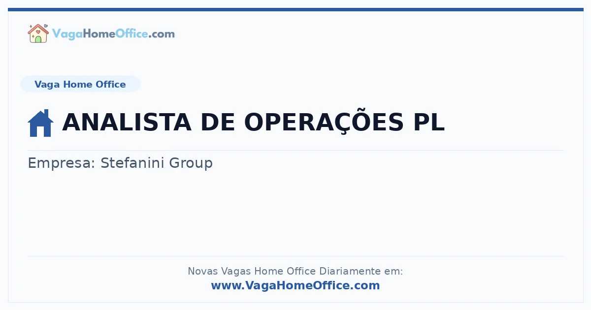 ANALISTA DE OPERAÇÕES PL