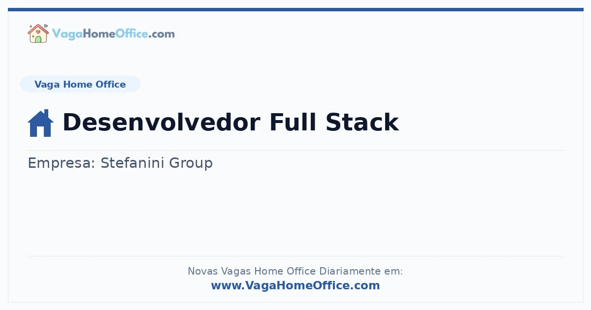 Desenvolvedor Full Stack