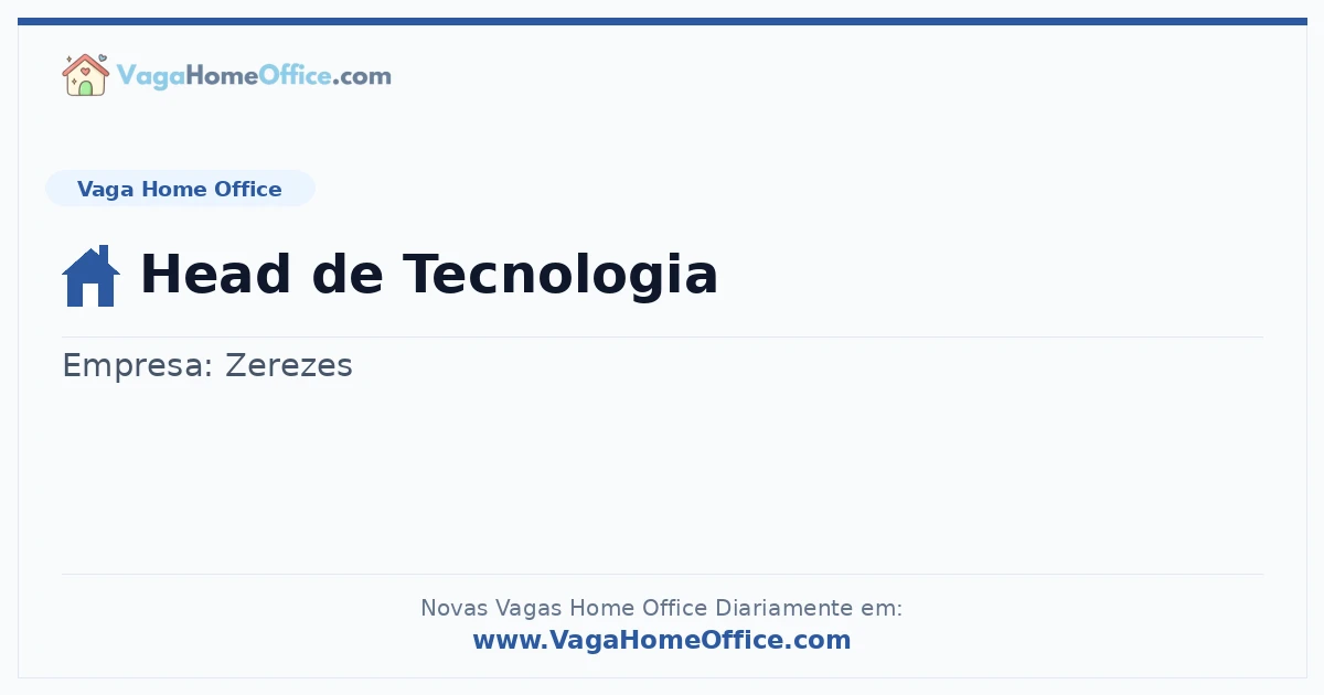 Vaga Home Office: Head de Tecnologia | Quero Home