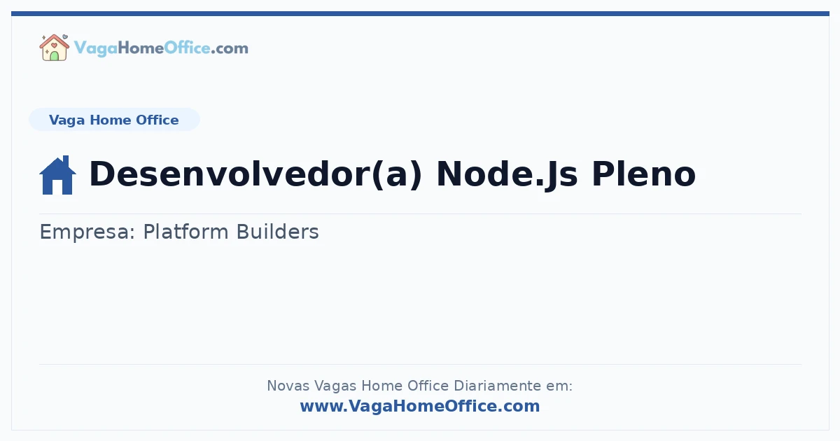 Vaga Home Office: Desenvolvedor(a) Node.Js Pleno | Quero Home